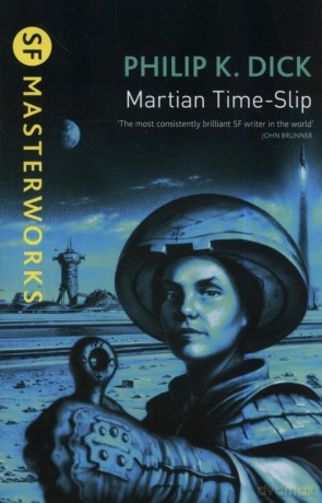 Martian Time-Slip - Phillip K. Dick [KSIĄŻKA]