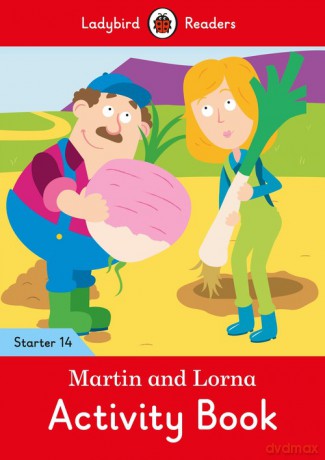 Martin and Lorna Activity Book - Ladybird Readers Starter Level 14 [KSIĄŻKA]