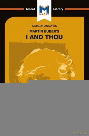 Martin Buber's I and Thou [KSIĄŻKA]