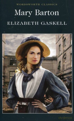 Mary Barton - Elizabeth Gaskell [KSIĄŻKA]