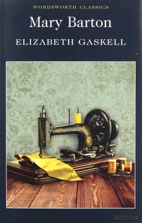 Mary Barton - Elizabeth Gaskell [KSIĄŻKA]