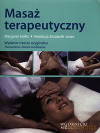 Masaż terapeutyczny - Margaret Hollis [KSIĄŻKA]