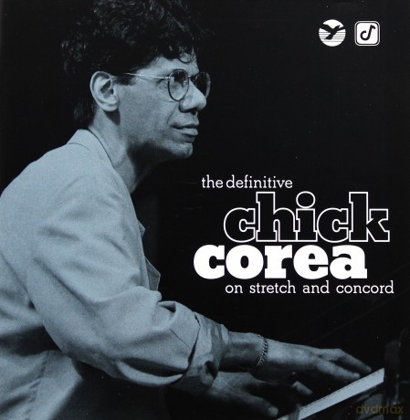 Chick Corea: Definitive Chick Corea On Stetch And Prestige [2CD]