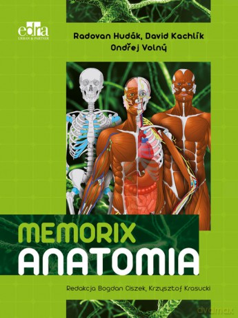 Memorix Anatomia - R. Hudák, D. Kachlík [KSIĄŻKA]