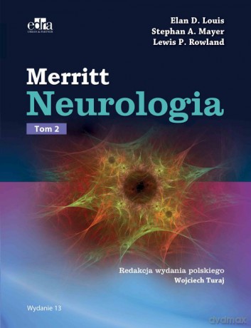 Merritt Neurologia (Tom 2) - E.D. Louis, S.A. Mayer [KSIĄŻKA]