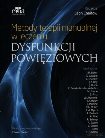 Metody terapii manualnej w leczeniu dysfunkcji powięziowych [KSIĄŻKA]