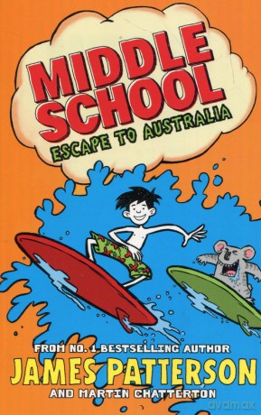 Middle School Escape to Australia - James Patterson [KSIĄŻKA]
