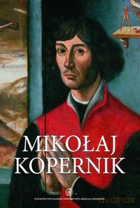 Mikołaj Kopernik - Karol Górski [KSIĄŻKA]