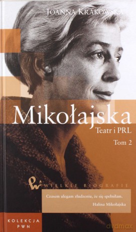 Mikołajska Teatr i PRL (Tom 49) - Joanna Krakowska [KSIĄŻKA]