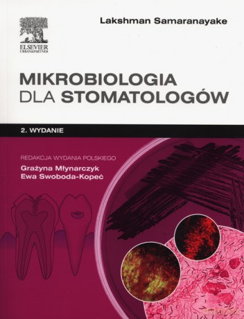 Mikrobiologia dla stomatologów - Lakshman Samaranayake [KSIĄŻKA]