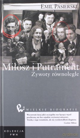 Miłosz i Putrament - Emil Pasierski [KSIĄŻKA]
