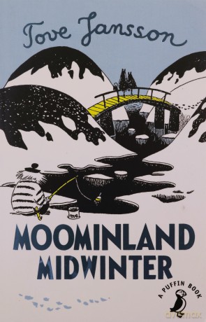 Moominland Midwinter - Tove Jansson [KSIĄŻKA]