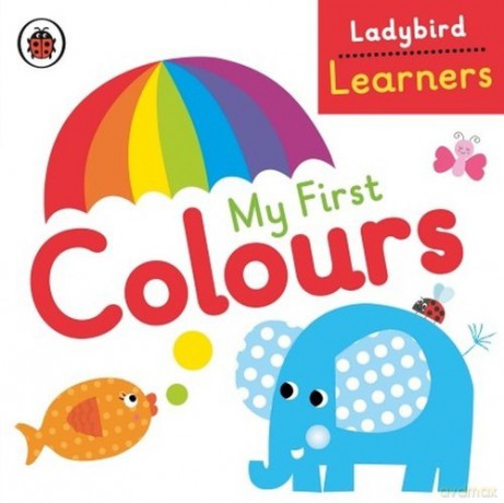 My First Colours: Ladybird Learners [KSIĄŻKA]