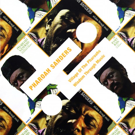 Pharoah Sanders: Village Of The Pharoahs/ Wisdom Through Music (2-1 Reissue) [CD]