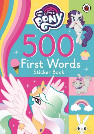 My Little Pony: 500 First Words Sticker Book [KSIĄŻKA]