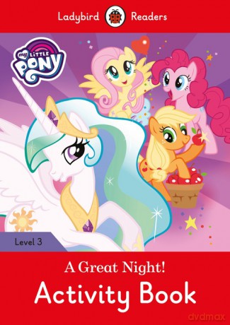 My Little Pony: A Great Night! - Activity Book [KSIĄŻKA]