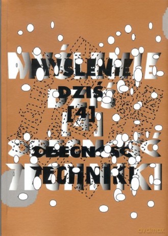 Myślenie dziś 4 Obecność techniki - opracowanie zbiorowe [KSIĄŻKA]