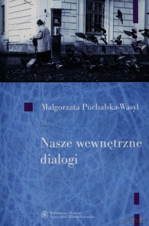 Nasze wewnętrzne dialogi - Małgorzata Puchalska-Wasyl [KSIĄŻKA]+[CD]