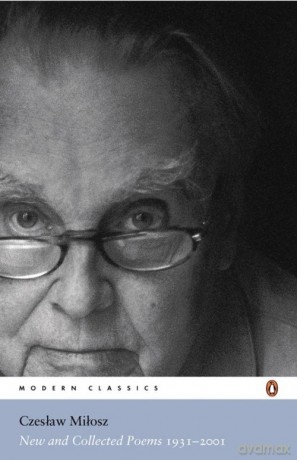 New and Collected Poems 1931-2001 - Czesław Miłosz [KSIĄŻKA]