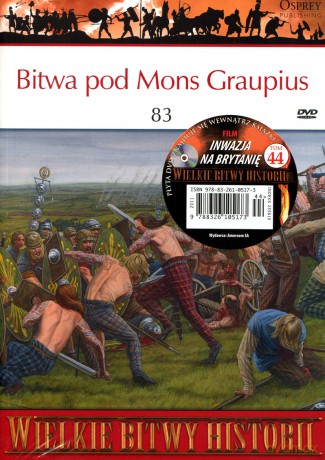 Wielkie Bitwy Historii 44: Bitwa pod Mons Graupius [książka]+[DVD]