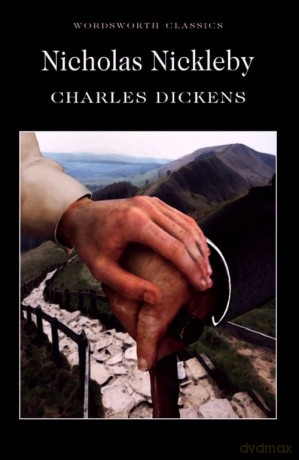 Nicholas Nickleby - Charles Dickens [KSIĄŻKA]