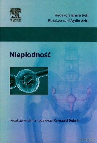 Niepłodność - Emre Seli [KSIĄŻKA]