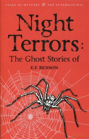 Night Terrors Ghost Stories of - E.F. Benson [KSIĄŻKA]