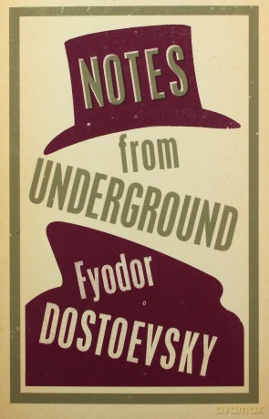 Notes from Underground - Fyodor Dostoevsky [KSIĄŻKA]