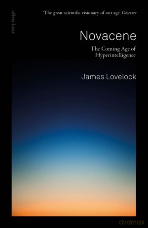 Novacene - James Lovelock [KSIĄŻKA]