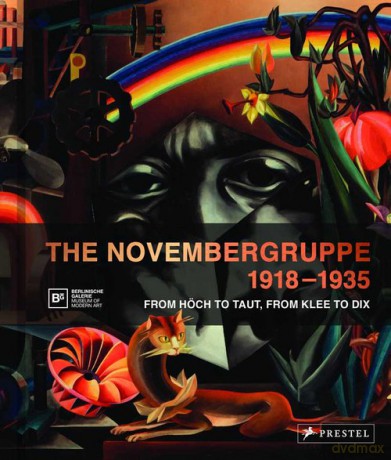 Novembergruppe, 1918-1935 - Ralf Burmeister, Thomas Kohler [KSIĄŻKA]