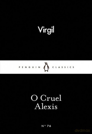 O Cruel Alexis - Virgil [KSIĄŻKA]