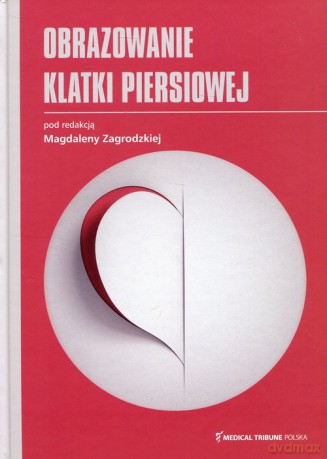 Obrazowanie klatki piersiowej [KSIĄŻKA]