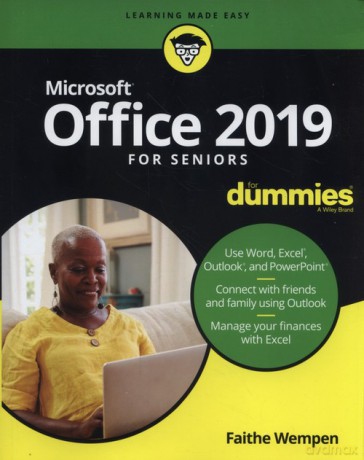 Office 2019 For Seniors For Dummies - Faithe Wempen [KSIĄŻKA]
