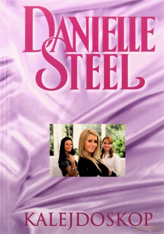 Kolekcja Danielle Steel 20: Kalejdoskop - Danielle Steel [książka]