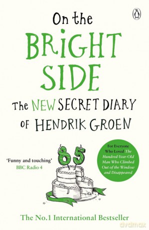 On the Bright Side - Hendrik Groen [KSIĄŻKA]