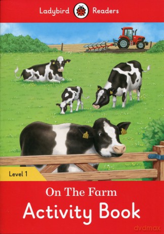 On the Farm Activity Book Level 1 [KSIĄŻKA]