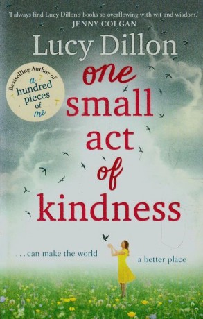 One Small Act of Kindness - Lucy Dillon [KSIĄŻKA]
