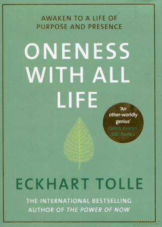 Oneness With All Life - Eckhart Tolle [KSIĄŻKA]