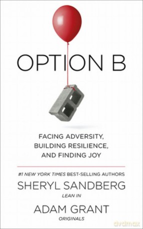 Option B - Sheryl Sandberg, Adam Grant [KSIĄŻKA]