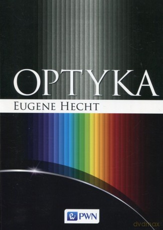 Optyka - Eugene Hecht [KSIĄŻKA]