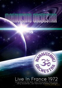 Mahavishnu Orchestra: Live In France 1972 [DVD]