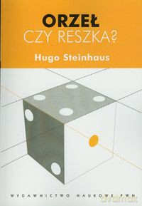 Orzeł czy reszka? - Hugo Steinhaus [KSIĄŻKA]