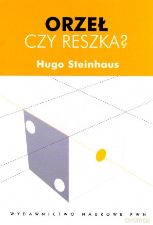 Orzeł czy reszka? - Hugo Steinhaus [KSIĄŻKA]