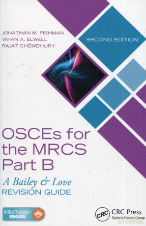 Osces for the MRCS Part B - Jonathan M. Fishman, Vivian A. Elwell [KSIĄŻKA]