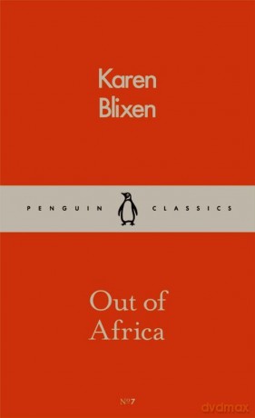 Out of Africa - Karen Blixen [KSIĄŻKA]