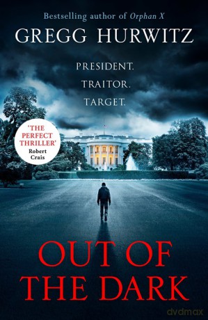 Out of the Dark - Gregg Hurwitz [KSIĄŻKA]
