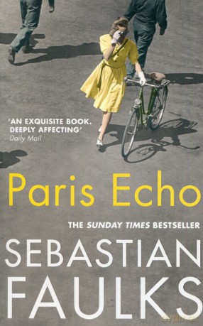 Paris Echo - Sebastian Faulks [KSIĄŻKA]