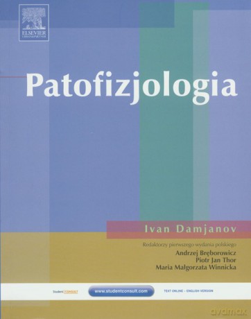 Patofizjologia - Ivan Damjanov [KSIĄŻKA]