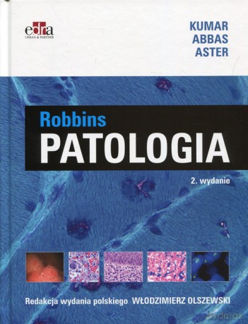 Patologia Robbins - Vinay Kumar, Abul K. Abbas [KSIĄŻKA]