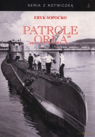 Patrole Orła - Eryk Sopoćko [KSIĄŻKA]